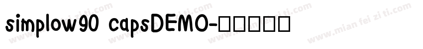 simplow90 capsDEMO字体转换